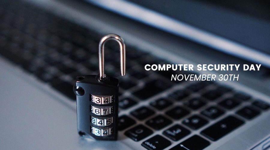 Computer Security Day - November 30th